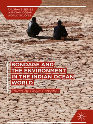 cover image of Bondage and the Environment in the Indian Ocean World